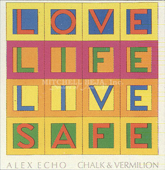 Love Life, Live Safe